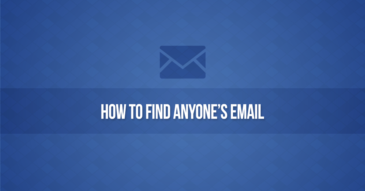 How To Find Anyone's E-mail