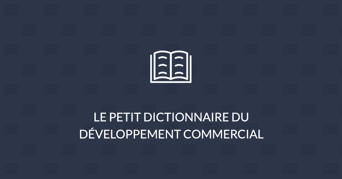 dictionnaire du développement commercial