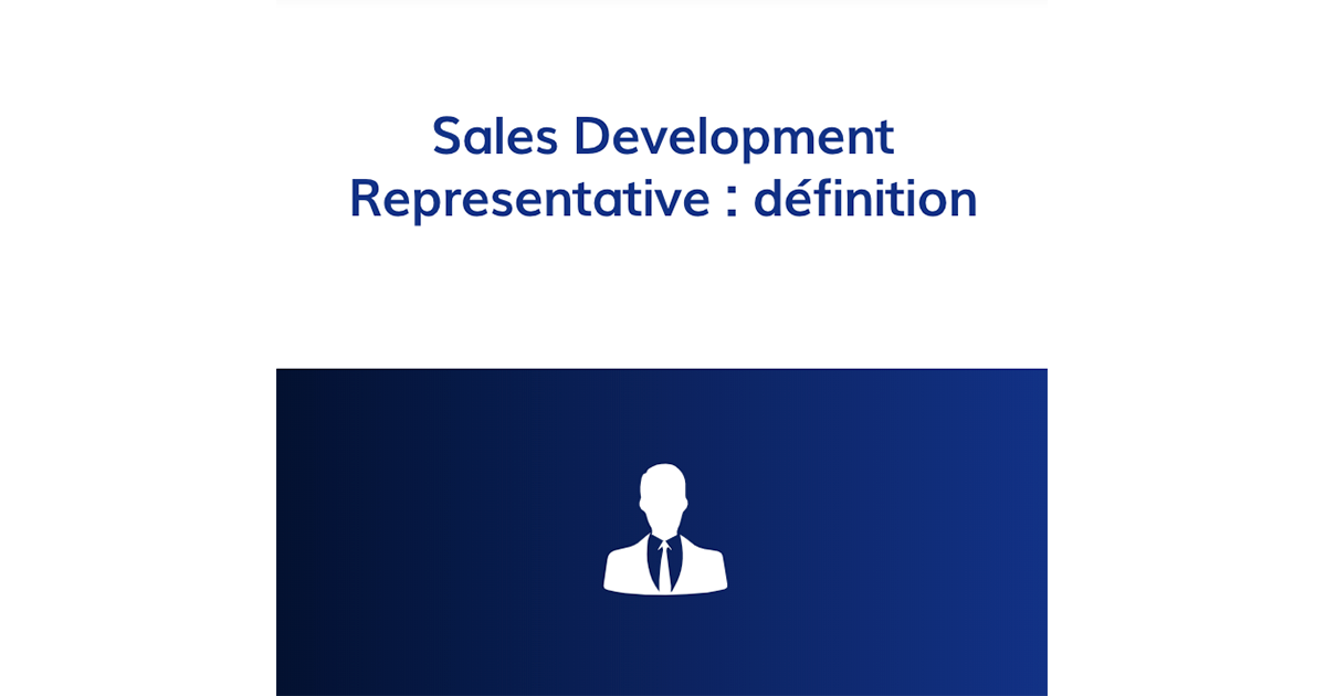 Sales Development Representative D finition